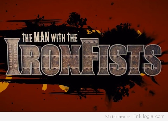 the-man-with-the-iron-fists